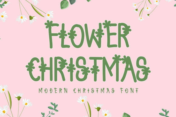Flower Christmas Font for Holiday Campaigns