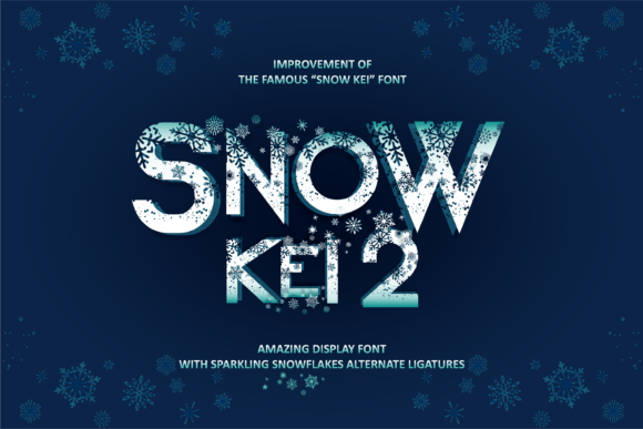 Snow Kei 2 Font for Bold Brand Campaigns and Display Typography